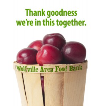 A photo of a basket of apples with the words: Thank goodness we're in this together. Wolfville Area Food Bank.