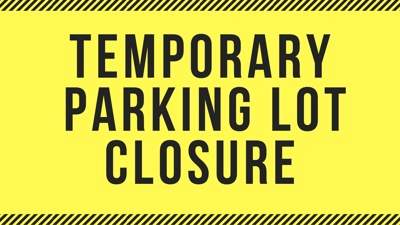 parking lot closed