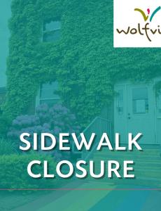 Sidewalk closure notice
