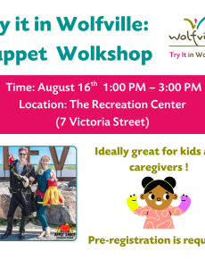 Poster for a Puppet workshop in Wolfville on August 16, showing event details alongside images of two people playing with puppets