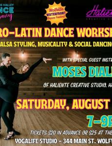 At the top: Annapolis Valley Dance Company logo, Wolfville Waterfront Dance Festival logo, Haliente Creative Studio logo. Afro-Latin Dance Workshop. Salsa styling, musicality, social dancing. With special guest instructor Moses Diallo of Haliente Creative Studio, Halifax. Saturday, August 30, 7-9pm. Tickets $20 in advance or $25 at the door. YogaLife Studio - 344 Main St. Wolfville