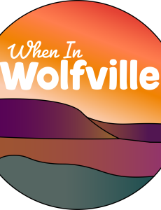 when in wolfville