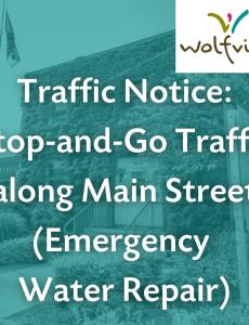 Traffic Notice: Stop-and-Go Traffic along Main Street (Emergency Water Repair)