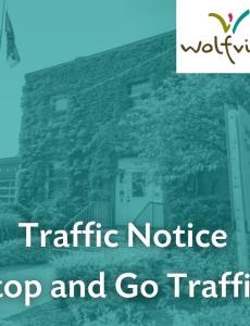 Traffic Notice Stop and Go Traffic